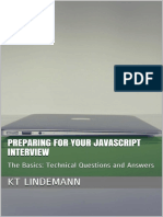 Preparing For Your JavaScript Interview The Basics Technical Questions and Answers (Your Technical Interview) by KT Lindemann