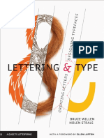 Lettering and Type - Creating Letters and Designing Typefaces - Bruce Willen