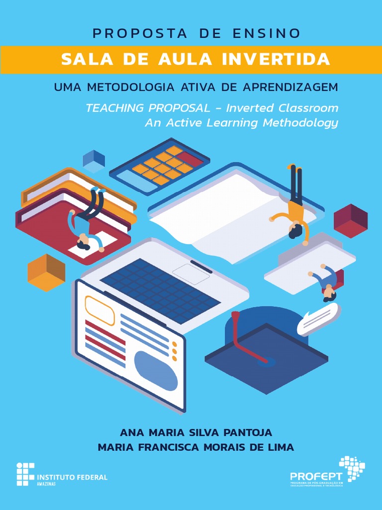 Proposta de Ensino - Sala de Aula Invertida Uma Metodologia Ativa de ...