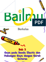 Bab 3 Gaya Pada Benda Elastis Dan Hubungan Gaya Dengan Gerak