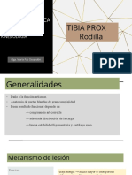 Semiología Traumatológica: Tibia Prox Rodilla