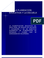 La Planeación Educativa y La Escuela