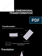 TWO DIMENSIONAL TRANSFORMATION MATRICES