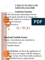 Production Function and Returns To A Factor Concept of Production Function