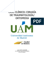 Caso Clínico: Cirugía de Traumatología/ Ortopedia