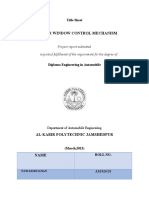 Ppower Window Control Mechanism: Project Report Submitted in Partial Fulfillment of The Requirement For The Degree of