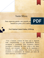 A Santa Missa: seu sentido espiritual e benefícios para a Fé Católica