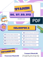 Vitamin B (6, 7, 9, 12) - Kelompok 2 - 4C