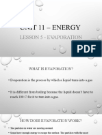 EVAPORATION What is Evaporation