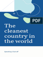 The Cleanest Country in The World