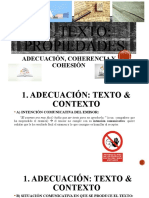 El Texto: Propiedades: Adecuación, Coherencia Y Cohesión