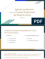 El Régimen Autónomo de La Ciudad Autónoma de Buenos Aires: Unidad N.° 2