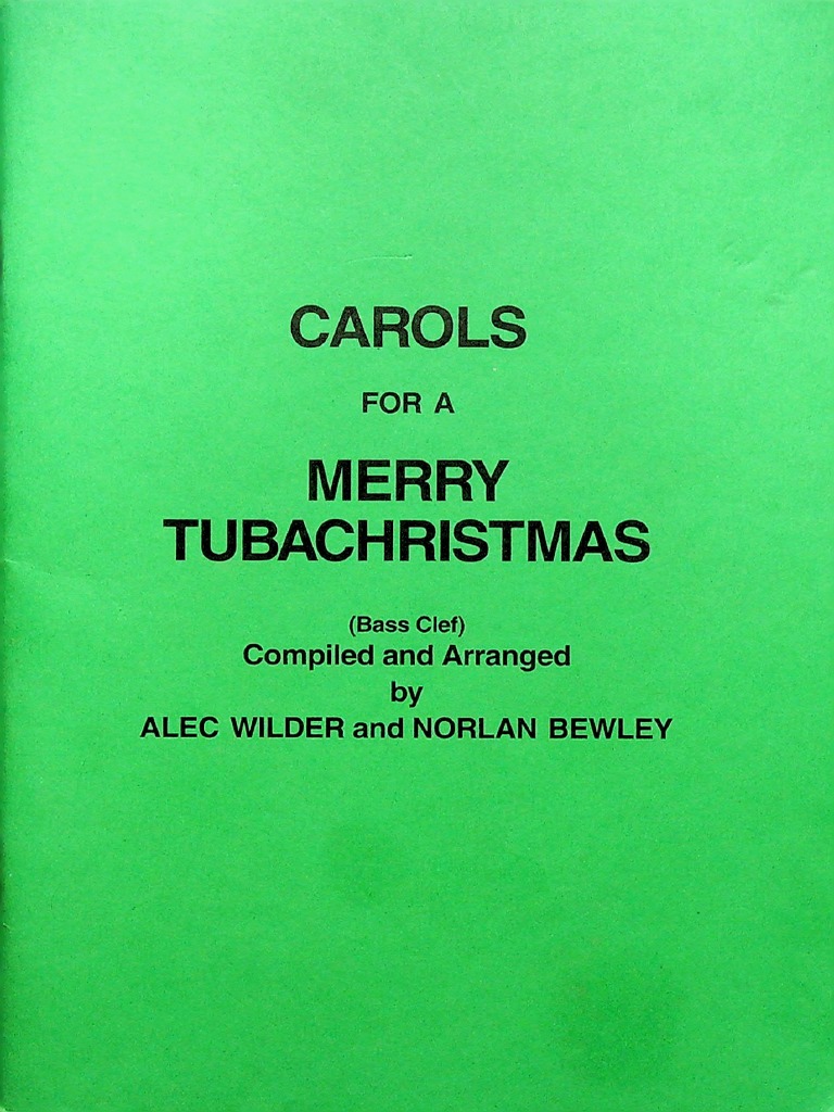 Carols For A Merry Tubachristmas PDF