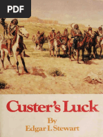 Cavalier in Buckskin George Armstrong Custer and The Western