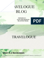 Travelogue Blog: Prepared By: Alexa Jean Amoroso Nel Shyne Teruel