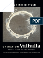Friedrich Kittler - Ilinca Iurascu - Geoffrey Winthrop-Young - Michael Wutz - Operation Valhalla - Writings On War, Weapons, and Media-Duke University Press (2021)