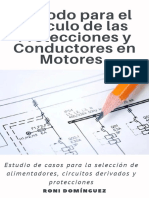 Bono No 5 - Método para El Cálculo de Las Protecciones y Conductores en Motores Eléctricos - Roni Dominguez