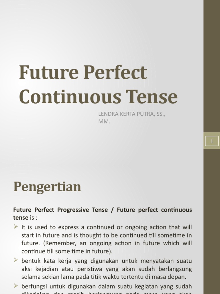 Contoh dan Rumus Future Perfect Continuous | PDF