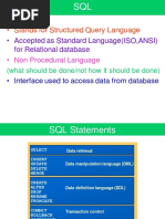 Stands For Structured Query Language: - Accepted As Standard Language (ISO, ANSI) For Relational Database