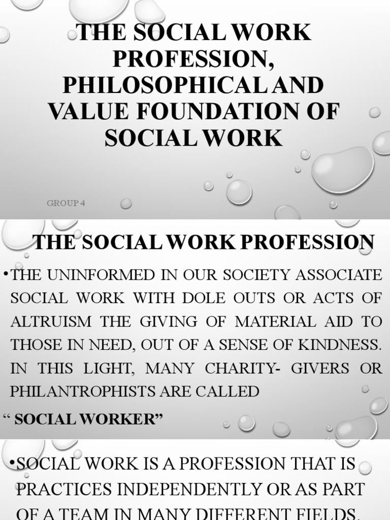 The Social Work Profession Philosophical and Value PDF Social Work