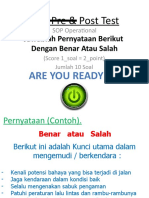 Soal Pre & Post Test: Jawablah Pernyataan Berikut Dengan Benar Atau Salah