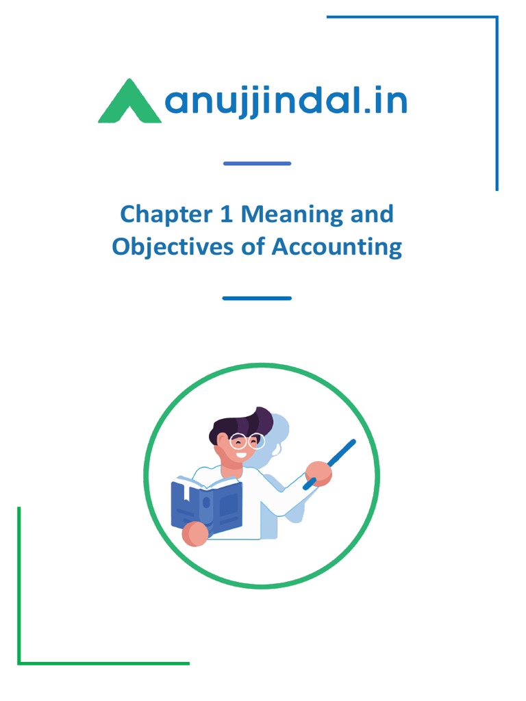 Notes chapter 1 meaning and objectives of accounting pdf accounting