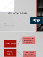 Kesehatan Mental: Oleh: Ariyanti Mareta Ismail