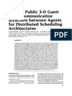 Using A Public 3 .. D Gantt Chart Communication Structure Between Agents For Distributed Scheduling Architectures