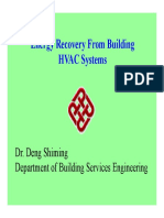 Energy Recovery From Building HVAC Systems: Dr. Deng Shiming Department of Building Services Engineering