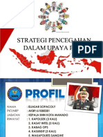 Stra Strategi Tegi Penc Pencegah Egahan AN Dalam Upaya P4Gn Dalam Upaya P4Gn