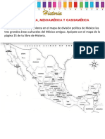 Aridoamérica, Mesoamérica Y Oasisamérica: Instrucciones: Ubica y Colorea en El Mapa de División Política de México Las