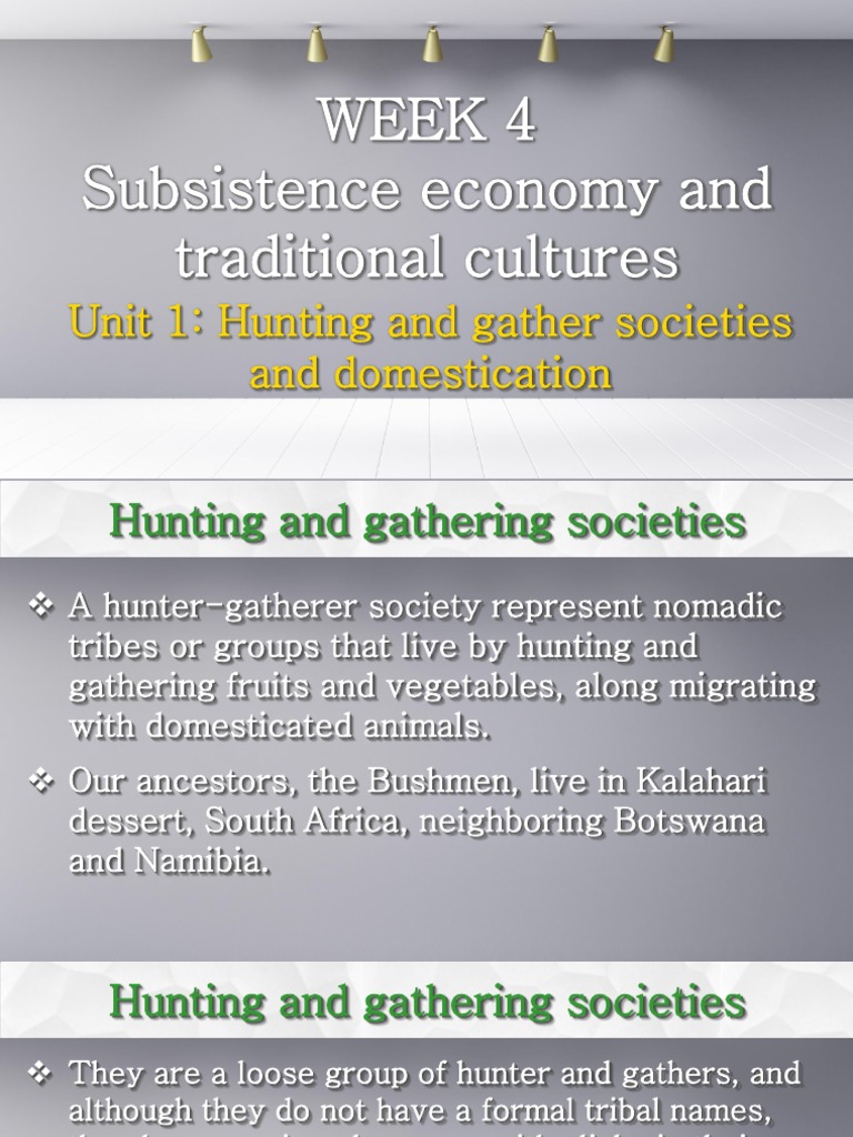 4.1 Hunting and Gather Societies and Domestication PDF PDF Nomad Meat