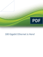 100gigabit Ethernet Is Her