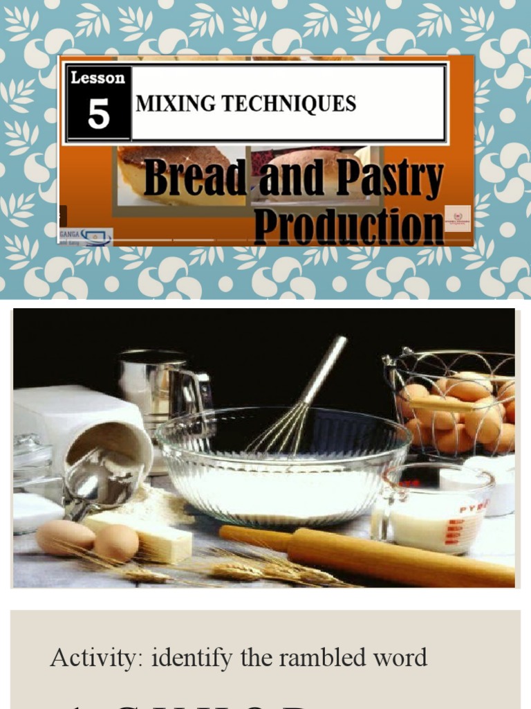 Mixing Techniques for Dough and Batter | PDF