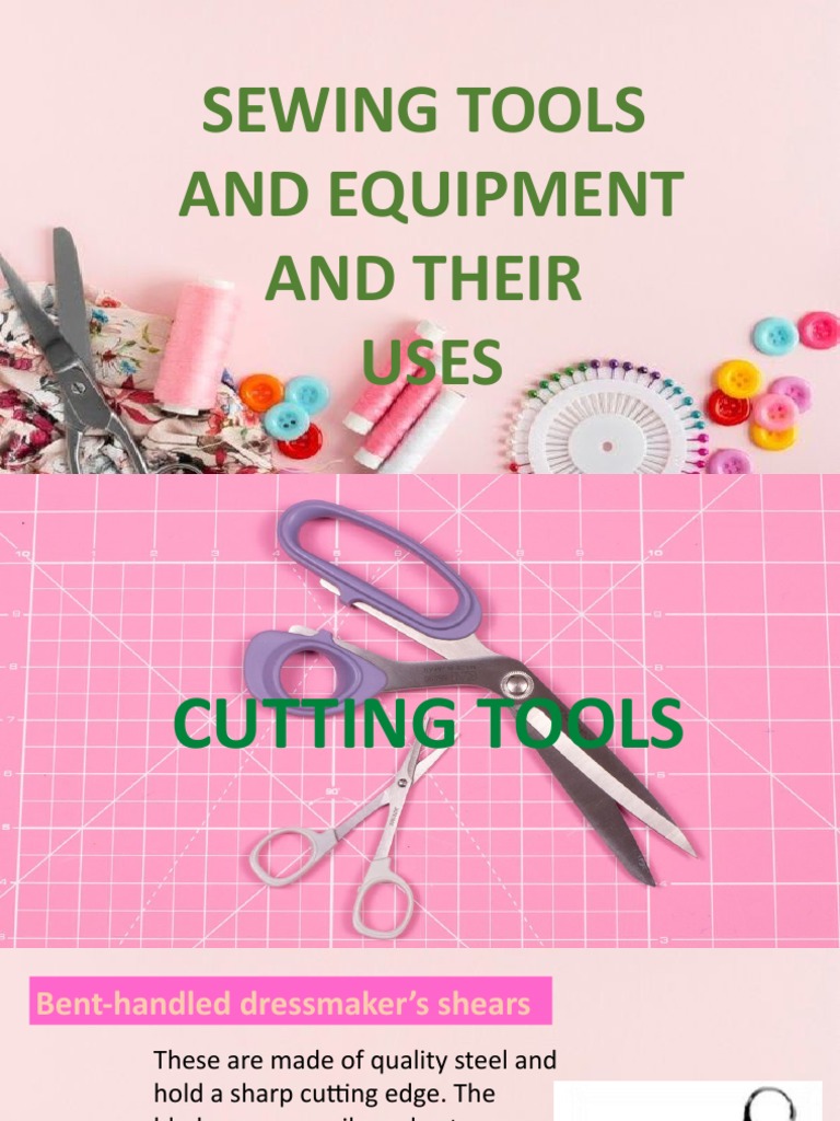 Sewing Tools and Equipment and Their Uses PDF Sewing Seam (Sewing)