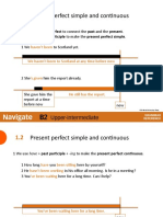 Present Perfect Simple and Continuous