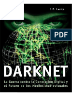 Darknet: La Guerra Contra La Generación Digital y El Futuro de Los Medios Audiovisuales
