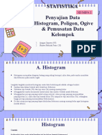 Statistika Penyajian Data (Histogram, Poligon, Ogive & Pemusatan Data Kelompok