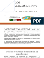 Modelos Económicos de 1940 A 1982: Estructura Socioeconómica