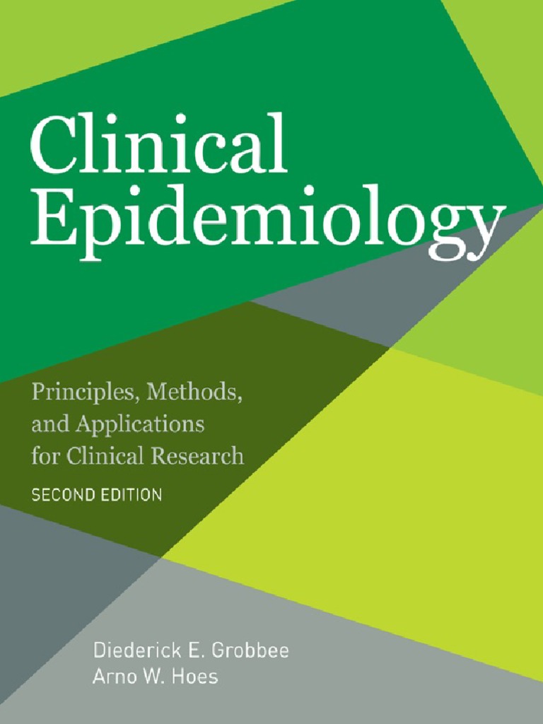 Clinical Epidemiology - Principles, Methods, and Applications For ...