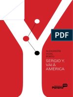 Sergio Y. Vai À América: Alexandre Vidal Porto