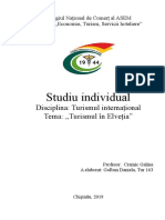 Studiu Individual: Disciplina: Turismul Internațional Tema: ,,turismul În Elveția"