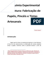 A Alquimia Experimental Da Pintura - Fabricação de Papéis, Pincéis e Tintas Artesanais