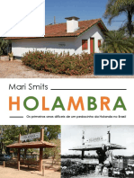 A história dos primeiros anos difíceis de Holambra, uma colônia holandesa no Brasil