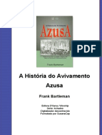 Frank Bartleman - A História do Avivamento Azusa