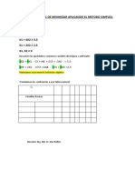 Practica N°11 de Minimizar Aplicando El Metodo Simplex: Z 3x1 + 8x2 S.A. X1 + 4X2 3.5 X1 + 2X2 2.5 X1, X2 0