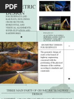 Geometric Design For Highways and Railways Including Cross Sections Horizontal and Vertical Alignments Super Elevation and Earthworks