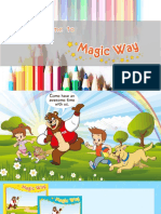 Magic Way Series