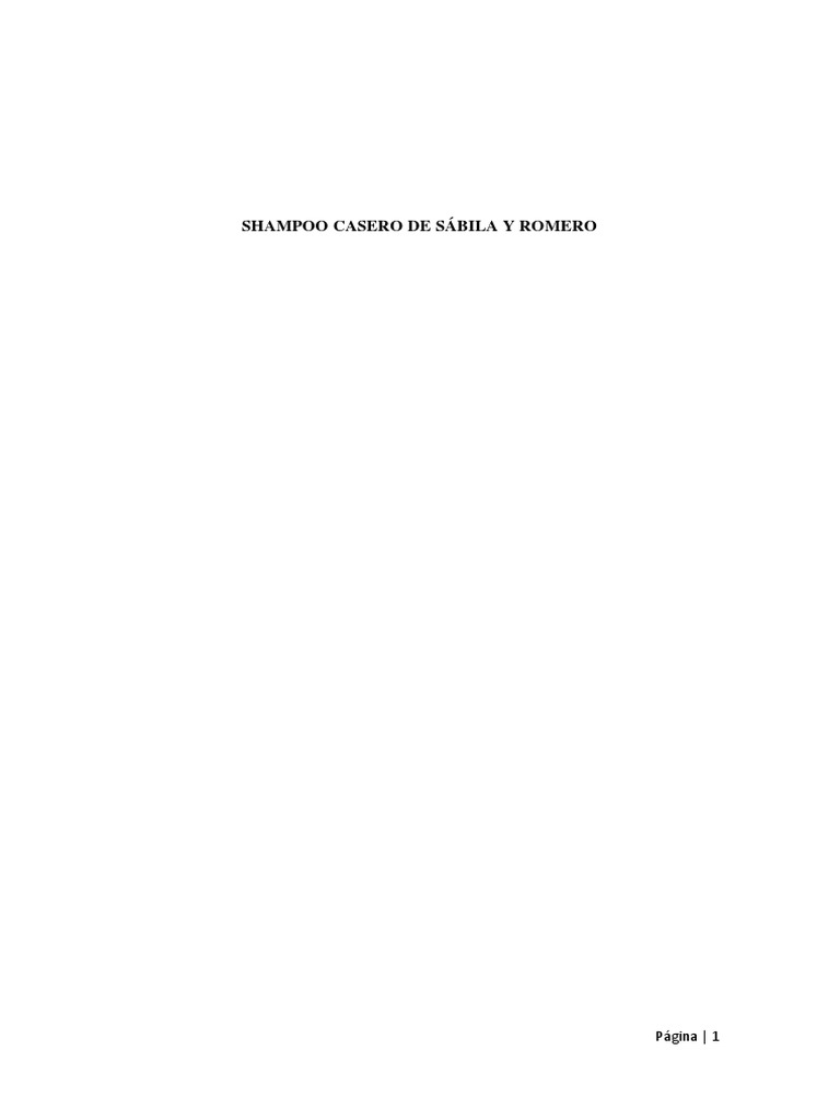 Elaboracion Shampoo Casero de Sábila y Romero PDF Champú Tensioactivo
