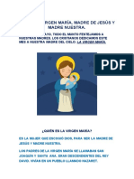 Tema La Virgen Maria, Madre de Jesús y Madre Nuestra